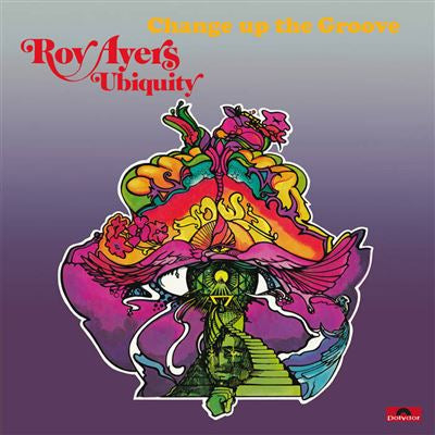 Change Up The Groove - Roy Hayers Ubiquity