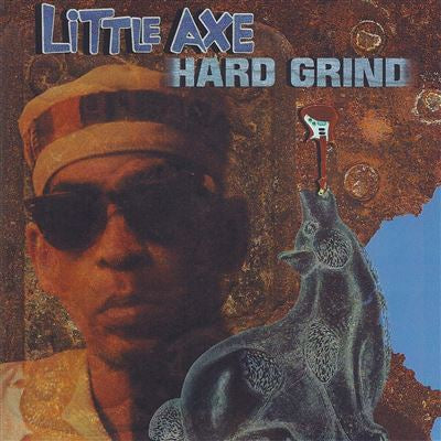 Hard Grind - Little Axe