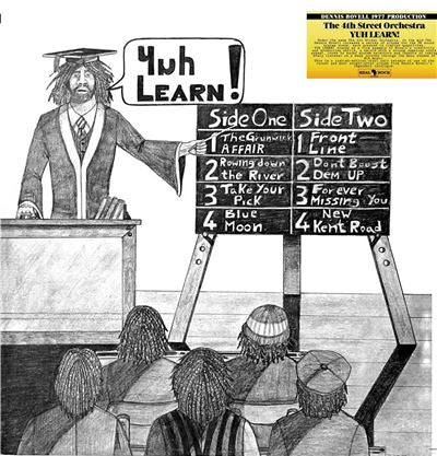 Yuh Learn! - The 4th Street Orchestra