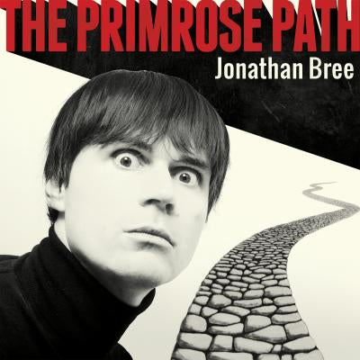 The Primrose Path - Jonathan Bree