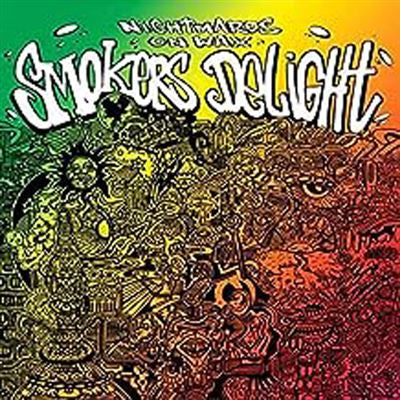 Smokers Delight - Nightmares on Wax