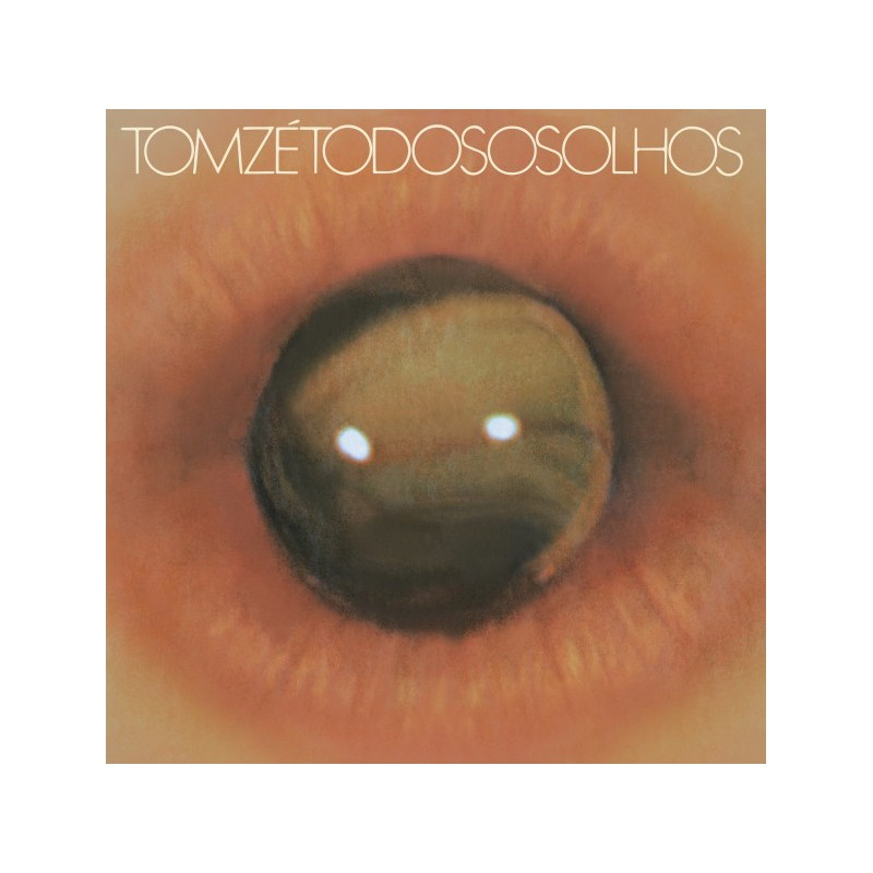 Todos os Olhos - Tom Zé