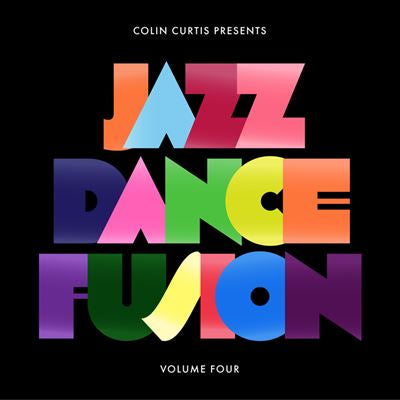 Jazz Dance Fusion Volume 4/Part 1 - Colin Curtis presents