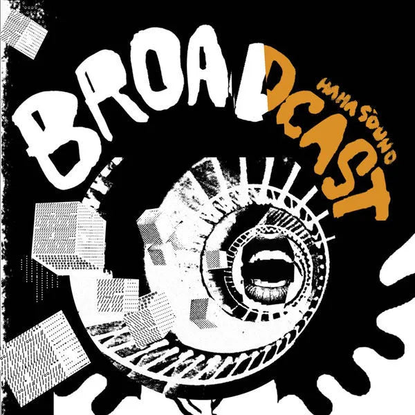 Haha Sound - Broadcast