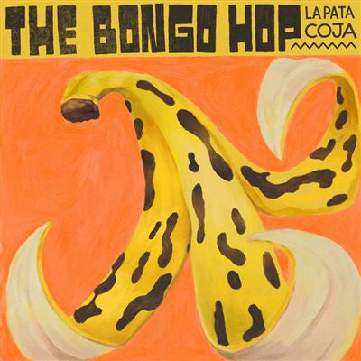La Pata Coja - The Bongo Hop