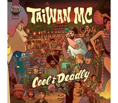 Cool & Deadly - Taïwan Mc