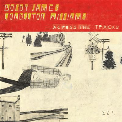 Across The Tracks - Boldy James & Conductor Williams