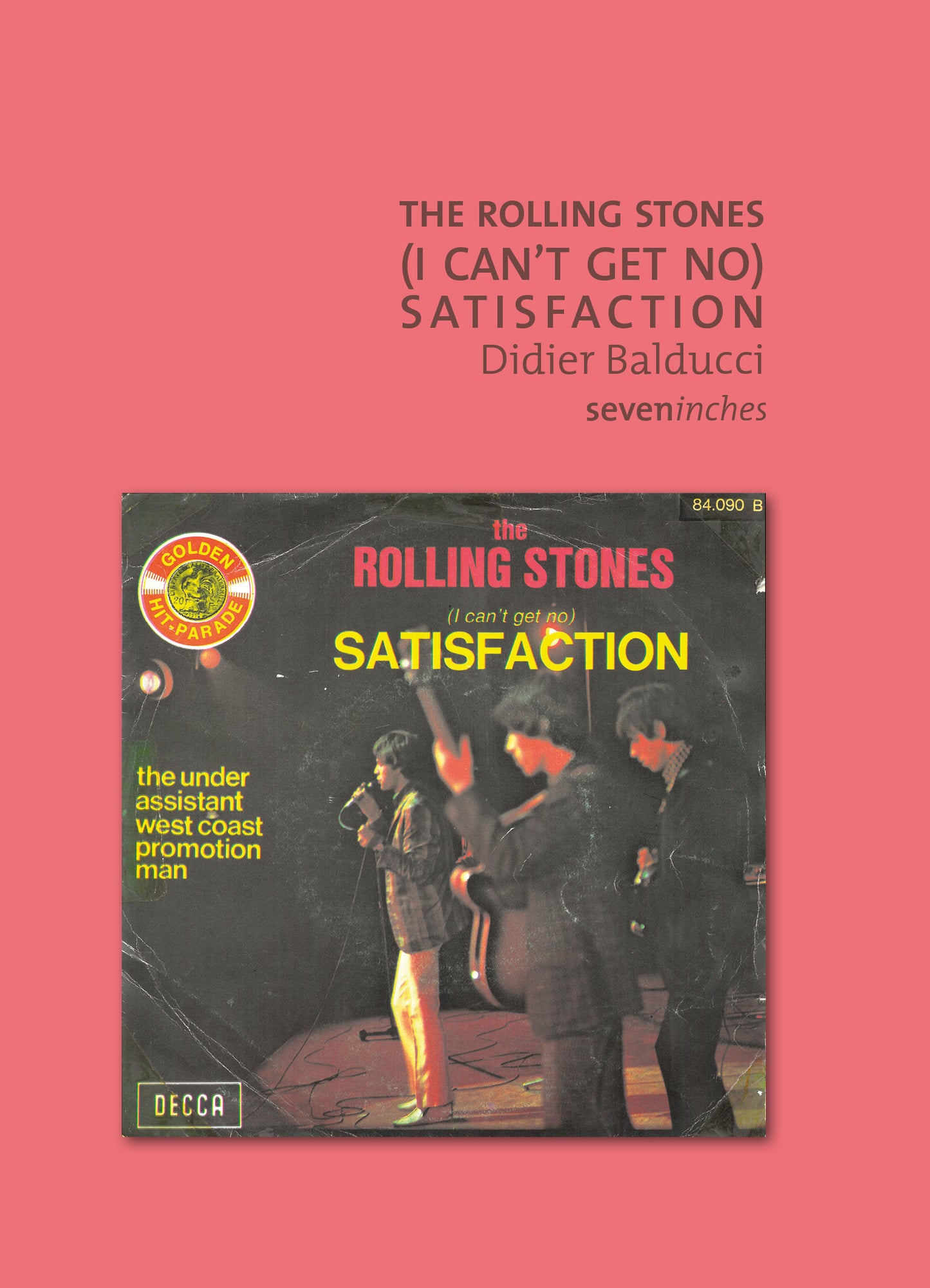 The Rolling Stones – (I Can’t Get No) Satisfaction - Didier Balducci