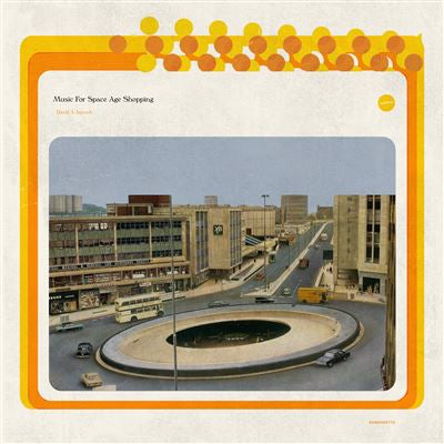 Music For Space Age Shopping - David A Jaycock