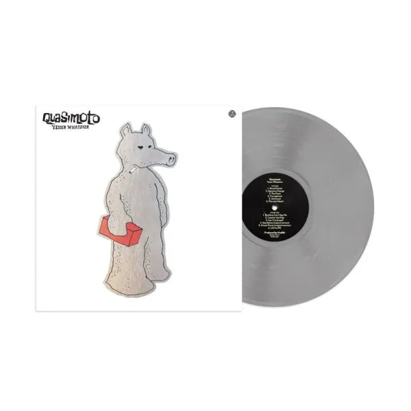 Yessir Whatever - Quasimoto