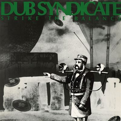 Strike The Balance - Dub Syndicate