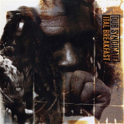 Ital Breakfast - Dub Syndicate