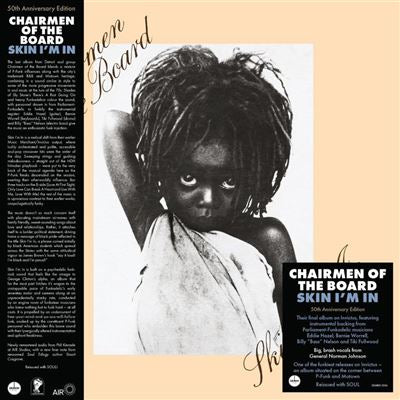 Skin I’m In - Chairmen Of The Board