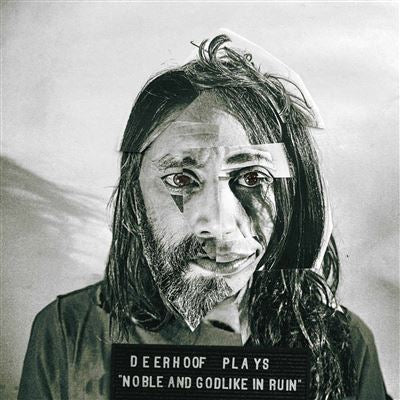 Noble And Godlike In Ruin - Deerhoof