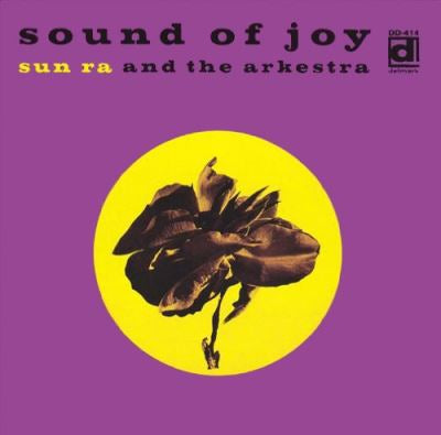 Sound Of Joy - Sun Ra