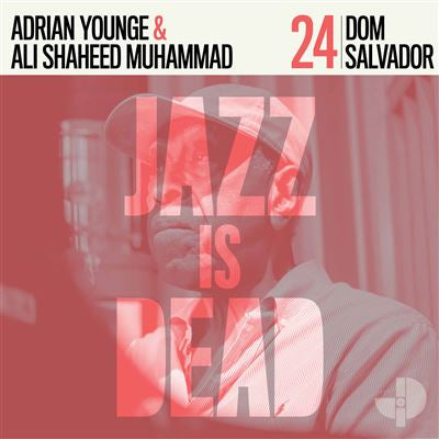 Dom Salvador Jid024 - Adrian Younge & Ali Shaheed Muhammad & Dom Salvador