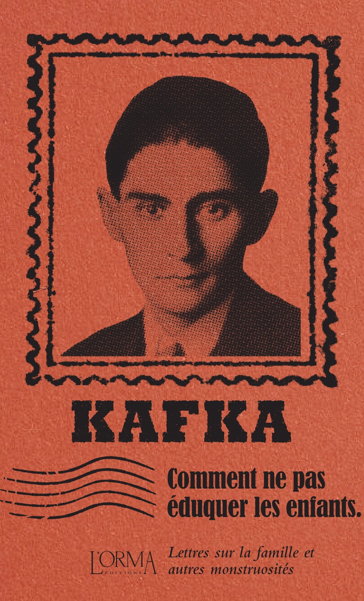 Comment ne pas éduquer les enfants - Kafka