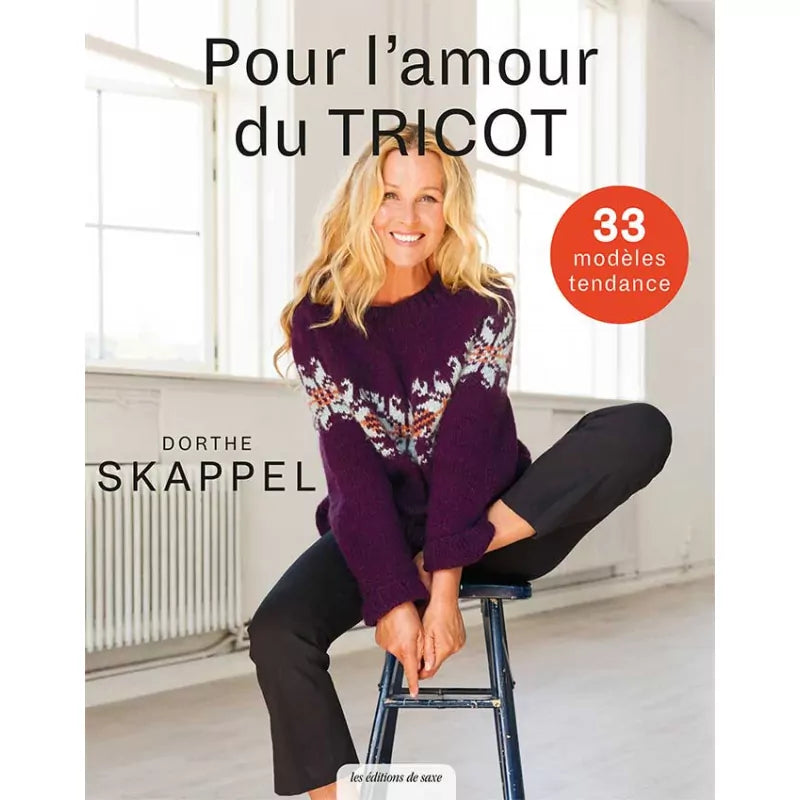 Pour l'amour du tricot - Dorthe Skappel