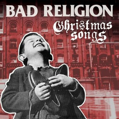 Christmas Songs - Bad Religion