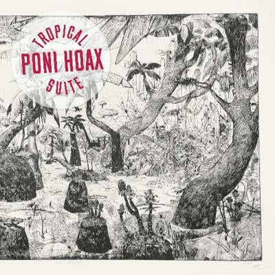 Tropical Suite - Poni Hoax