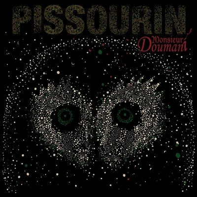 Pissourin -Monsieur Doumani