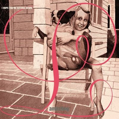 I hope you’re sitting down/ Jack’s Tulips - Lambchop