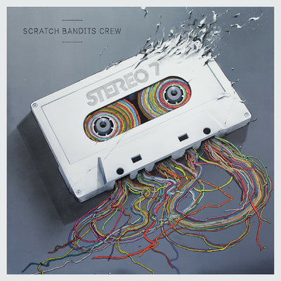 Stereo 7 - Scratch Bandits Crew