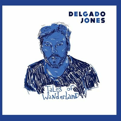 Tales Of Wanderland - Delgado Jones