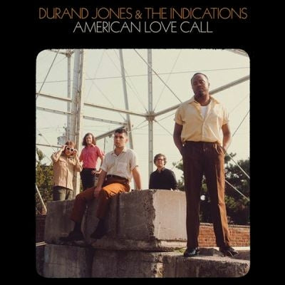 American Love Call - Durand Jones & The Indications