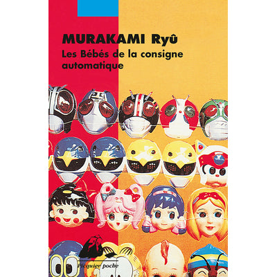 Les bébés de la consigne automatique-Murakami Ryu