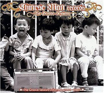 The Groove Sessions Vol. 1 - Chinese Man
