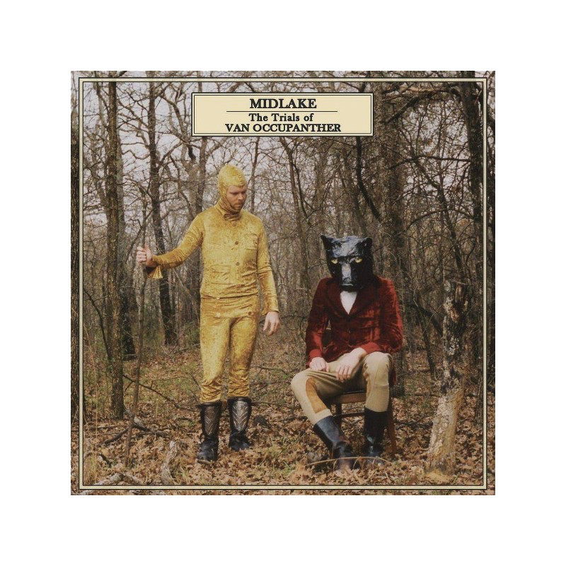 The Trials of Van Occupanther - Midlake