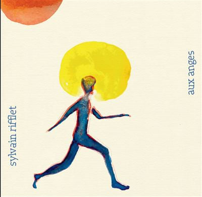 Aux Anges - Sylvain Rifflet