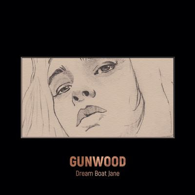 Dream Boat Jane - Gunwood