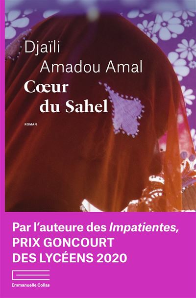Cœur du Sahel - Djaïli Amadou Amal