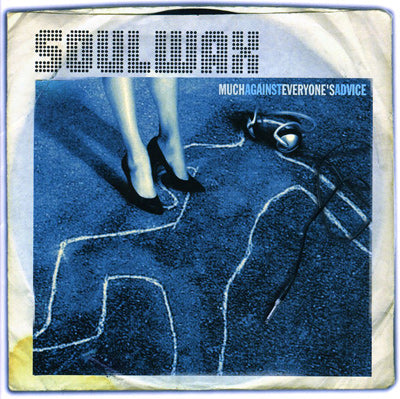 Much Against Everyone’s Advice - Soulwax