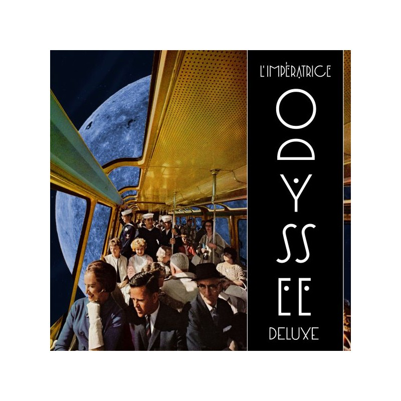 Odyssée Deluxe - L’Impératrice