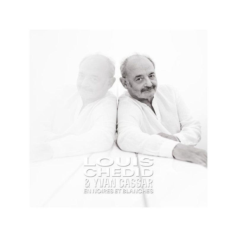 En noires et blanches - Louis Chedid / Yvan Cassar
