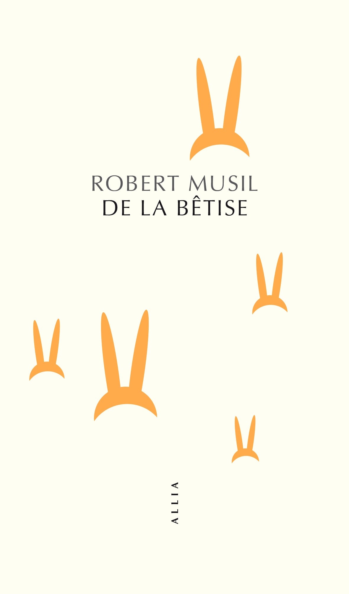 De la bêtise - Robert Musil