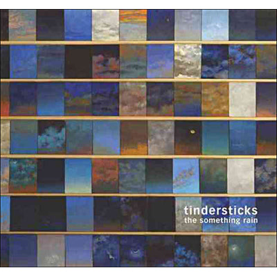 The Something Rain - Tindersticks