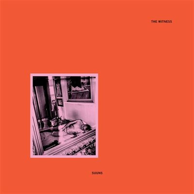 The witness - Suuns