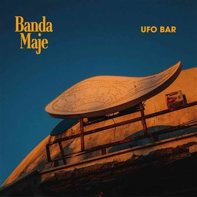 UFO Bar - Banda Maje