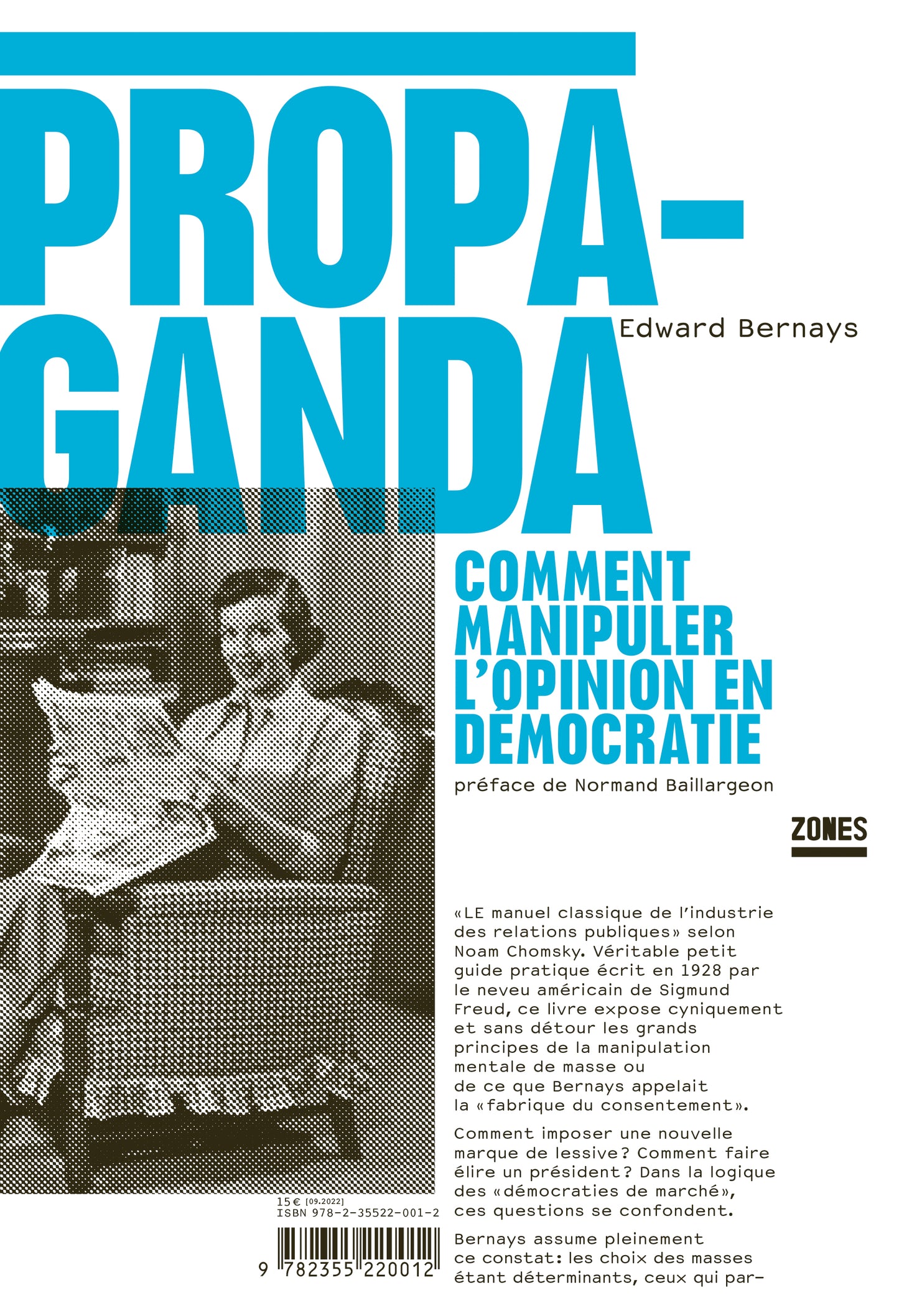 PROPAGANDA. Comment manipuler l'opinion en démocratie - Edward BERNAYS