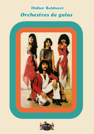 Orchestres de galas - Didier Balducci