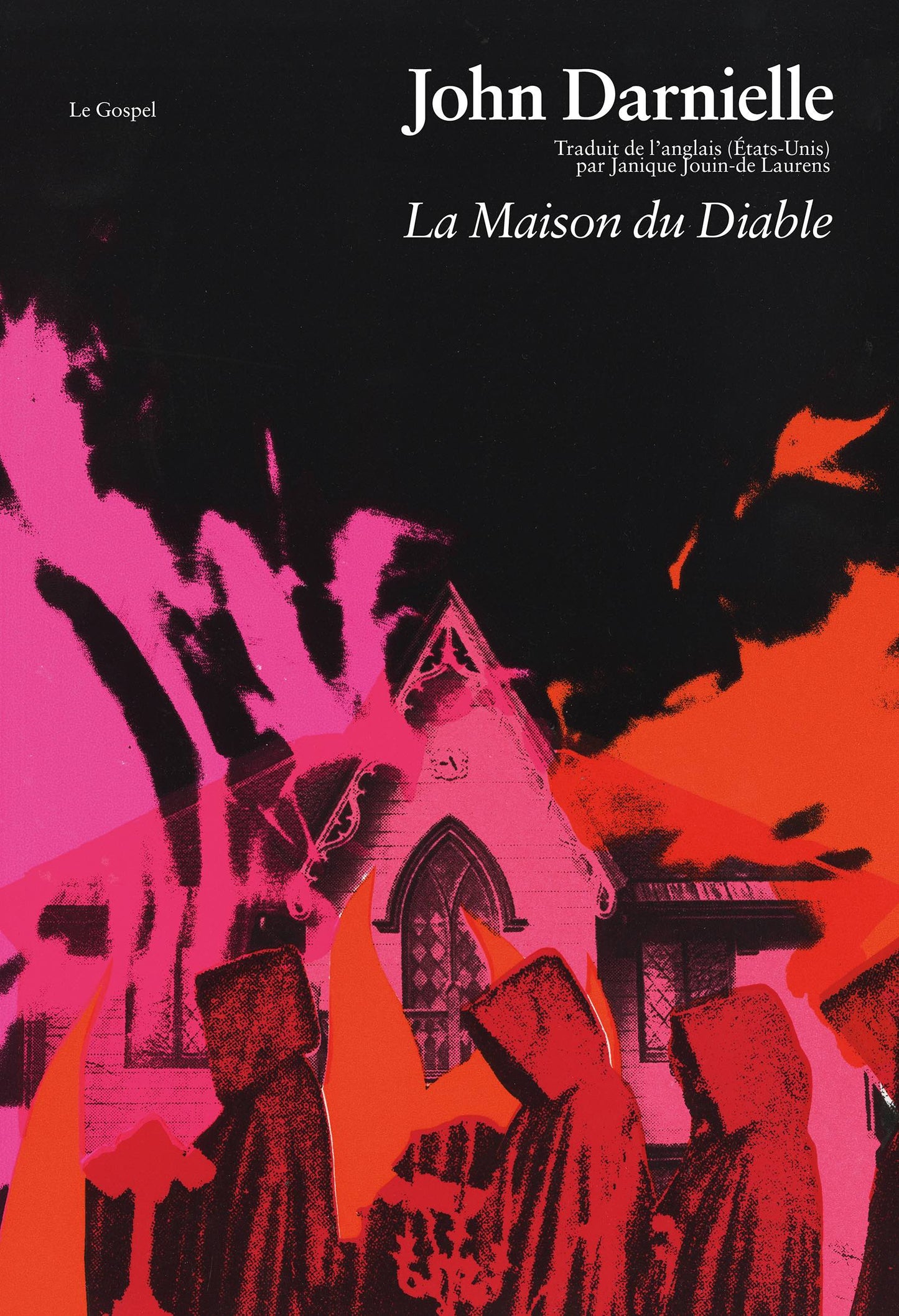 La Maison du Diable - John Darnielle