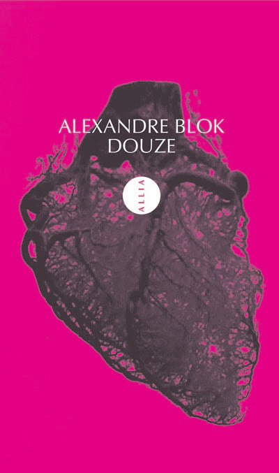 Douze -Alexandre Blok