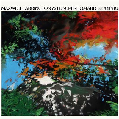 Window Tax - Maxwell Farrington & Le SuperHomard