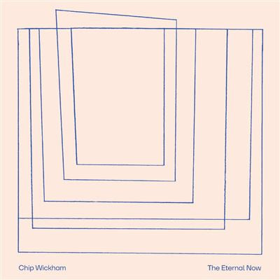 The Eternal Now - Chip Wickham