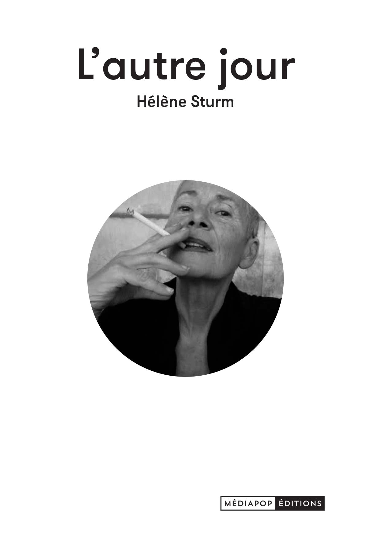 L’autre jour - Hélène Sturm