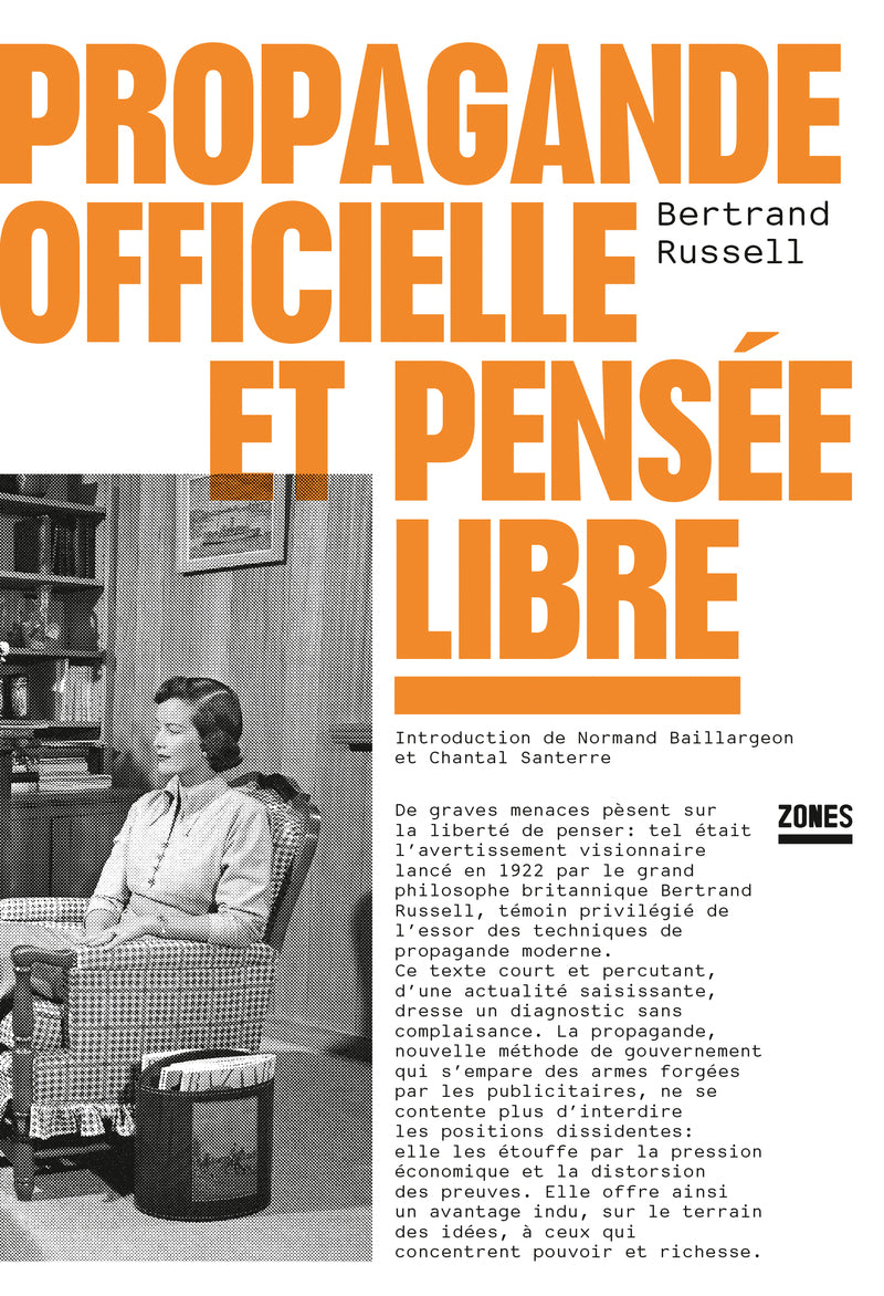 Propagande officielle et pensée libre - Bertrand Russell